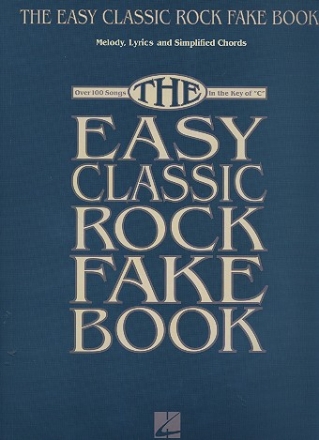 The easy Classic Rock Fake Book songbook melody line/lyrics/chords
