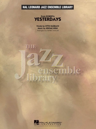 Jerome Kern_Otto Harbach, Yesterdays Big Band Partitur + Stimmen