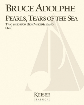 Bruce Adolphe, Pearls, Tears of the Sea High Voice Buch
