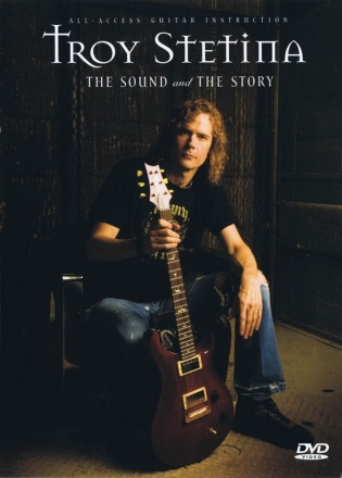 Troy Stetina - The Sound and the Story Gitarre DVD