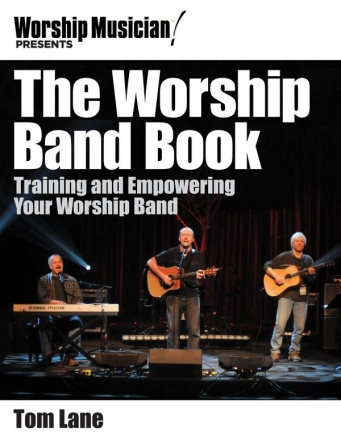 The Worship Band Book Musical Education Buch