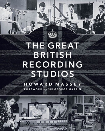 The Great British Recording Studios  hardcover