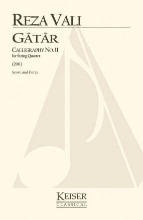 Reza Vali, Gatar: Calligraphy No. 11 Streichquartett Buch