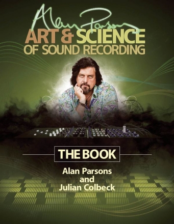 Alan Parsons' Art & Science of Sound Recording  Buch Gebunden