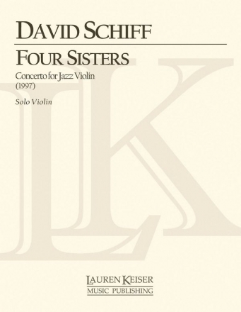 Four Sisters: Concerto for Jazz Violin Violin and Orchestra Stimme