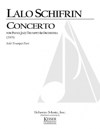 Lalo Schifrin, Concerto for Piano, Jazz Trumpet and Orchestra Trumpet, Piano and Orchestra Stimme
