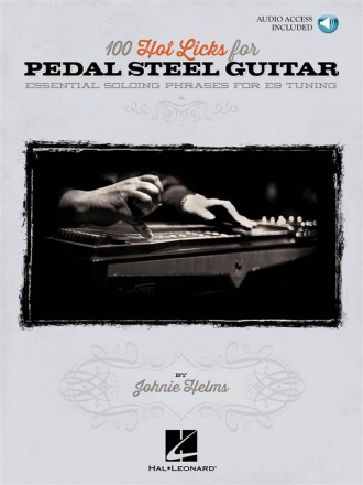 100 Hot Licks for Pedal Steel Guitar (+Online Audio) for pedal steel guitar