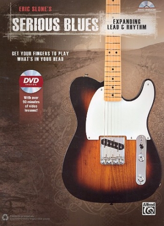 Serious Blues - Expanding Lead & Rhythm (+DVD): for guitar/tab