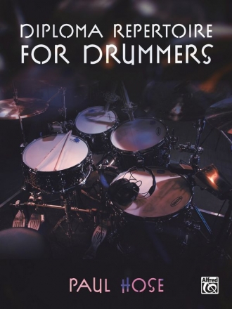 Diploma Repertoire for Drummers for drumset