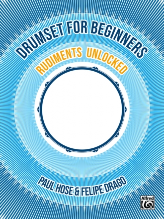 Drumset for Beginners - Rudiments unlocked for drumset