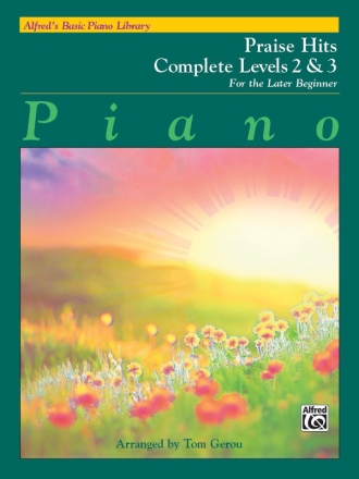 Alfred's Basic Piano Library: Praise Hits for piano complete levels 2 & 3
