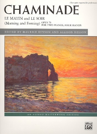 Le matin  and  Le soir op.79 for 2 pianos 4 hands score