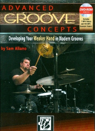 Advanced Groove Concepts (+DVD-ROM): for 1drum set