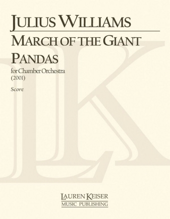 Julius Williams, March of the Giant Pandas Orchestra Partitur