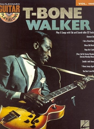 T-Bone Walker (+CD): guitar playalong vol.160 songbook vocal/guitar/tab