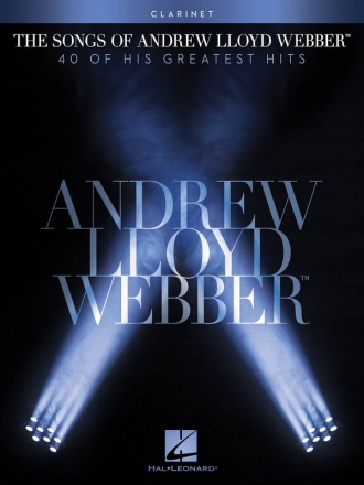 The Songs of Andrew Lloyd Webber: for clarinet