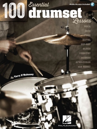 100 Essential Drumset Lessons (+Online Audio) fr Schlagzeug