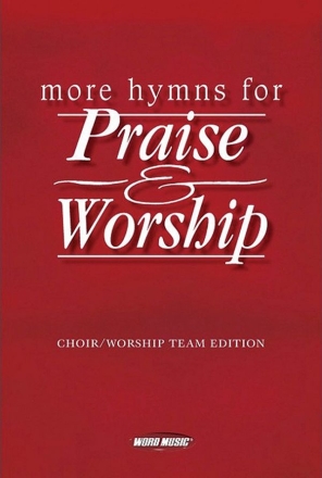 More Hymns for Praise & Worship Piano, Vocal and Guitar Buch