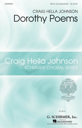 Craig Hella Johnson, Dorothy Poems SSAA Chorpartitur