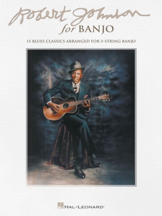 Robert Johnson for Banjo for 5-string banjo Buch