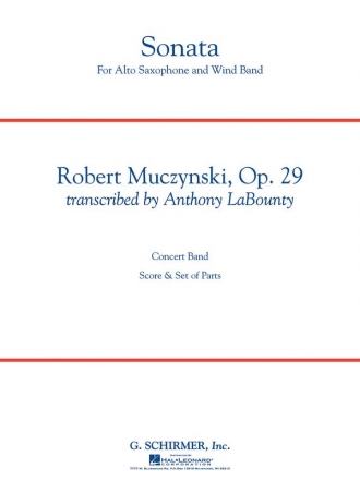 Robert Muczynski, Sonata for Alto Saxophone, Op. 29 Concert Band Partitur + Stimmen