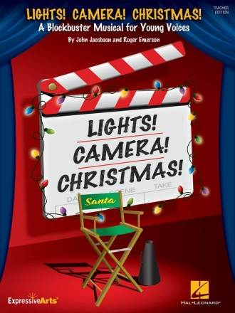 John Jacobson_Roger Emerson, Lights! Camera! Christmas! Classroom Buch