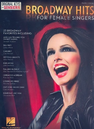 Broadway Hits: for female singers songbook piano/vocal/guitar