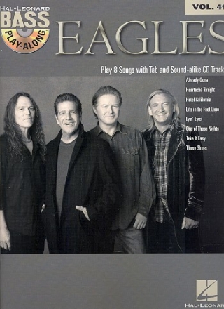Eagles (+CD): bass playalong vol.49 songbook vocal/bass/tab