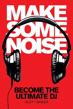 Make Some Noise  Buch + DVD-ROM