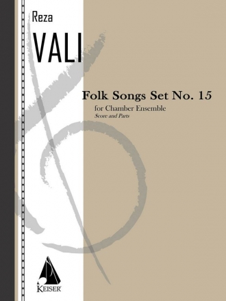 Reza Vali, Folk Songs: Set No. 15 for 5 Players Mixed Ensemble Partitur + Stimmen