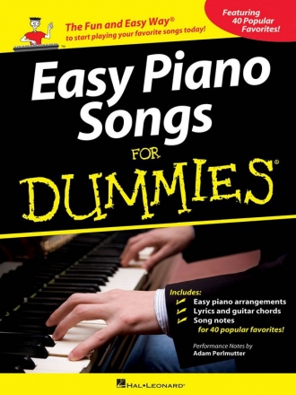 Easy Piano Songs for Dummies: for piano (with lyrics and chords)