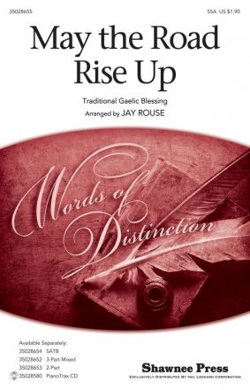 Traditional, May the Road Rise Up SSA Chorpartitur