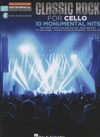 Classic Rock - 10 monumental Hits (+download): for easy cello