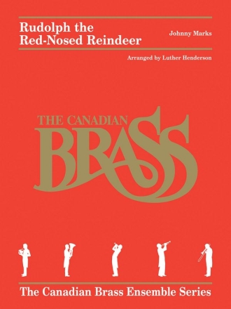 Johnny Marks, Rudolph the Red-Nosed Reindeer Blechblserquintett Partitur + Stimmen