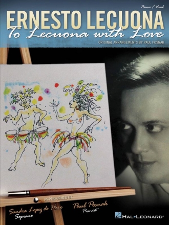 Ernesto Lecuona, To Lecuona with Love Vocal and Piano Buch
