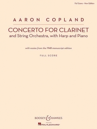 Copland, Aaron, Concerto for Clarinet fr Klarinette und Streichorchester, Harfe und Klavier Partitur