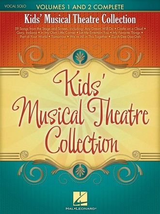 Kids' Musical Theatre Collection Vols.1+2 complete for vocal solo and piano Songbook