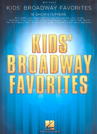 Kids' Broadway Favorites: for easy piano (with lyrics and chords)