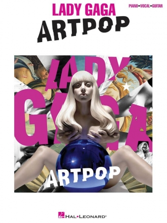 Lady Gaga: Artpop songbook piano/vocal/guitar