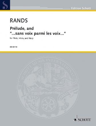 ED30119  Prlude, and '...sans voix parmi lex voix...' for flute, viola and harp Partitur und Stimmen