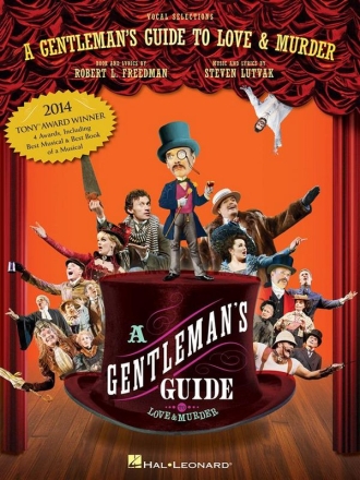 Steven Lutvak, A Gentleman's Guide to Love and Murder Vocal and Piano Buch