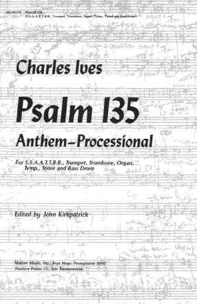 Charles Ives Psalm 135 Chor Chorpartitur
