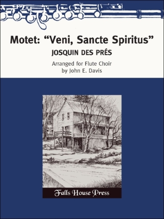 Josquin Des Pres Motet: 'Veni, Sancte, Spiritus' 4 Flten, Alt-Querflte und Bass-Querflte