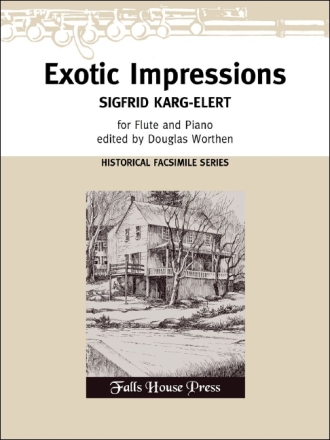 Sigfrid Karg-Elert Exotic Impressions, Op. 134 Flte und Klavier