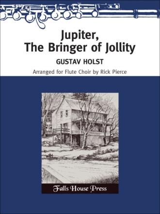 Gustavus Holst Jupiter The Bringer Of Jollity From The Plane 8 Flten