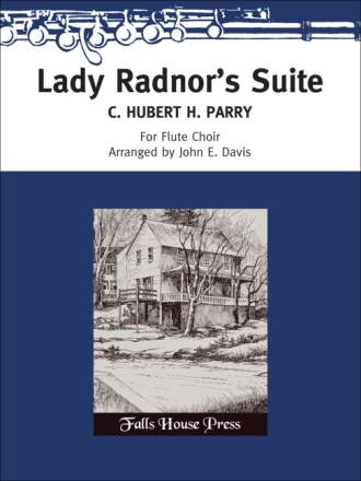 Charles Hubert Parry Lady Radnor's Suite 3 Flten, Alt-Querflte und Bass-Querflte