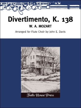 Wolfgang Mozart Divertimento K.138 3 Flten, Alt-Querflte und Bass-Querflte