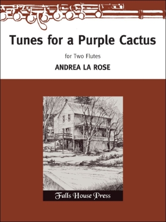 Andrea LaRose Tunes for A Purple Cactus 2 Flten