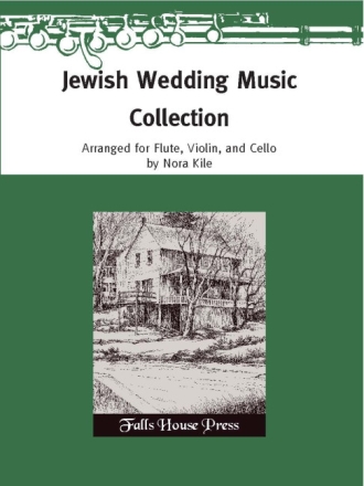 Jewish Wedding Music Collection Flte, Violine und Violoncello