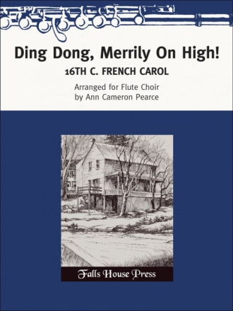 Ding Dong, Merrily On High! 6 Flten und Handglocken